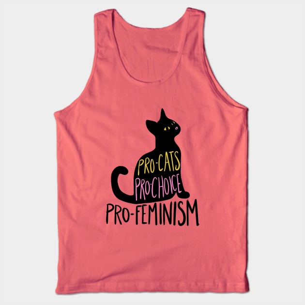 Pro-cats pro-choice pro-feminism Tank Top by bubbsnugg